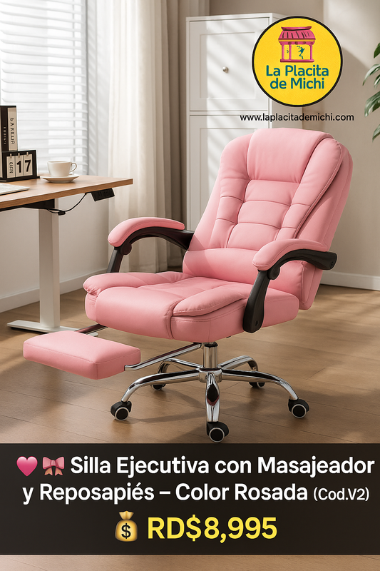 🩷🎀 Silla Ejecutiva con Masajeador y Reposapiés – Color Rosada  (Cod.V2)
💰 RD$8,995