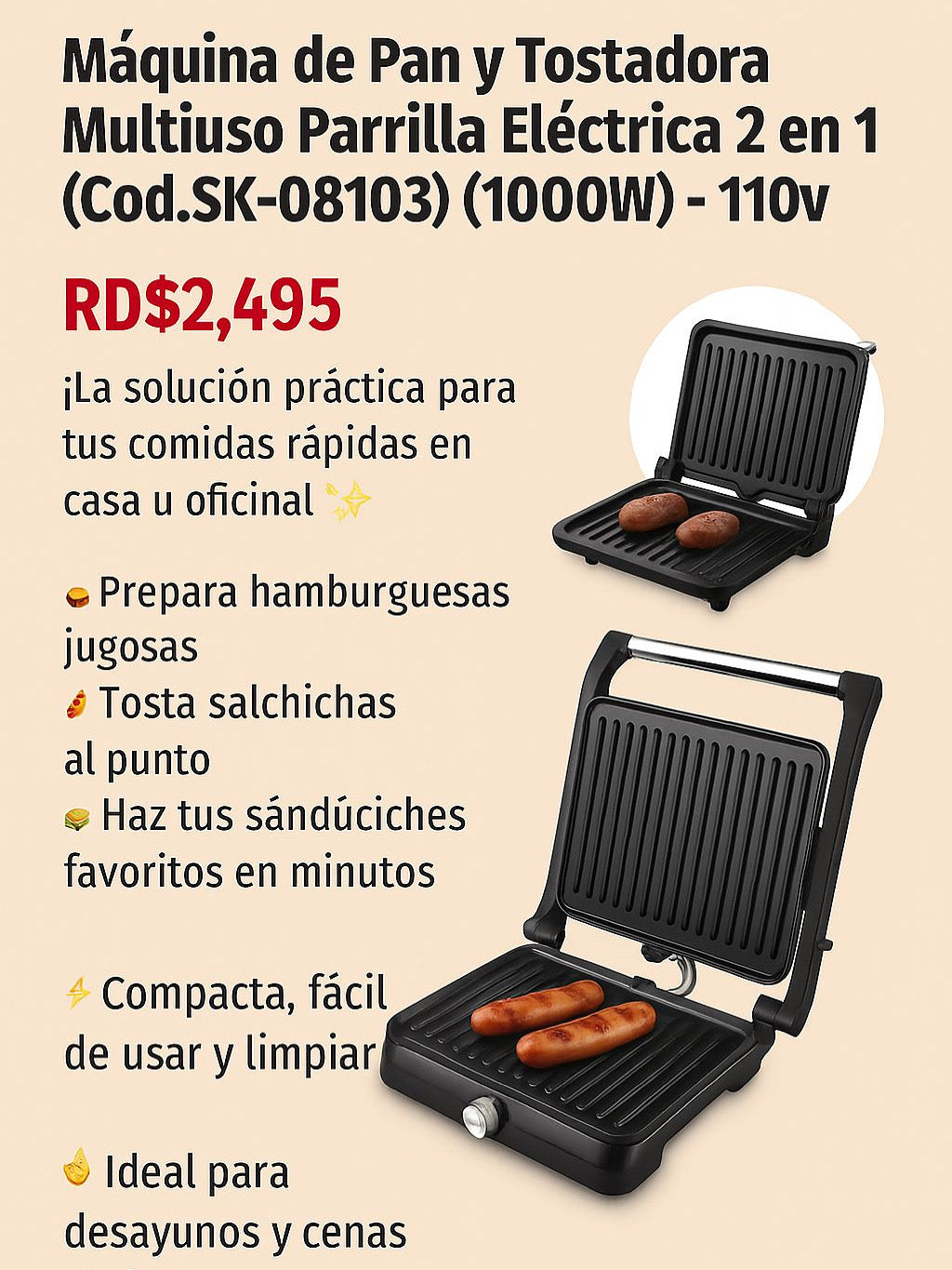 🍞🔥 Máquina de Pan y Tostadora Multiuso
Parrilla Eléctrica 2 en 1 (Cod.sk-08103) (1000w) -110v