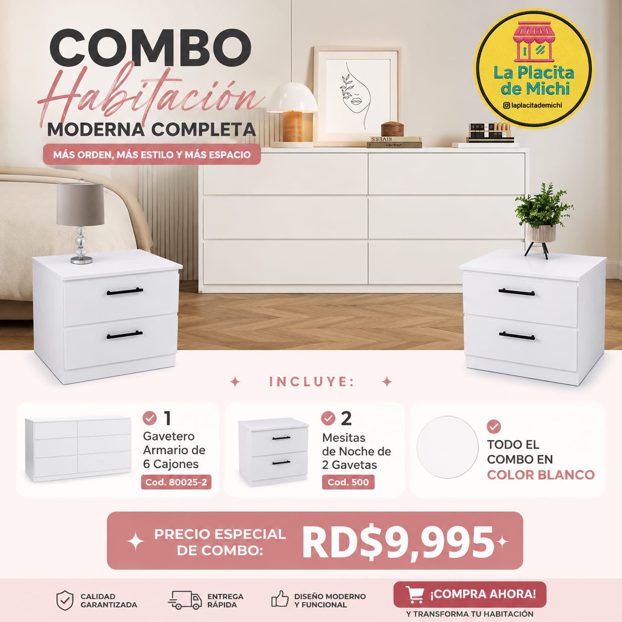 ✨🤍 COMBO HABITACIÓN MODERNA COMPLETA – MÁS ORDEN, MÁS ESTILO Y MÁS ESPACIO 🤍✨
🛏️ Incluye:
✔️ 1 Gavetero Armario de 6 Cajones
🆔 Cod. 80025-2
✔️ 2 Mesitas de Noche de 2 Gavetas
🆔 Cod. 500
🔥 TODO EL COMBO EN COLOR BLANCO 🔥
💰✨ PRECIO ESPECIAL