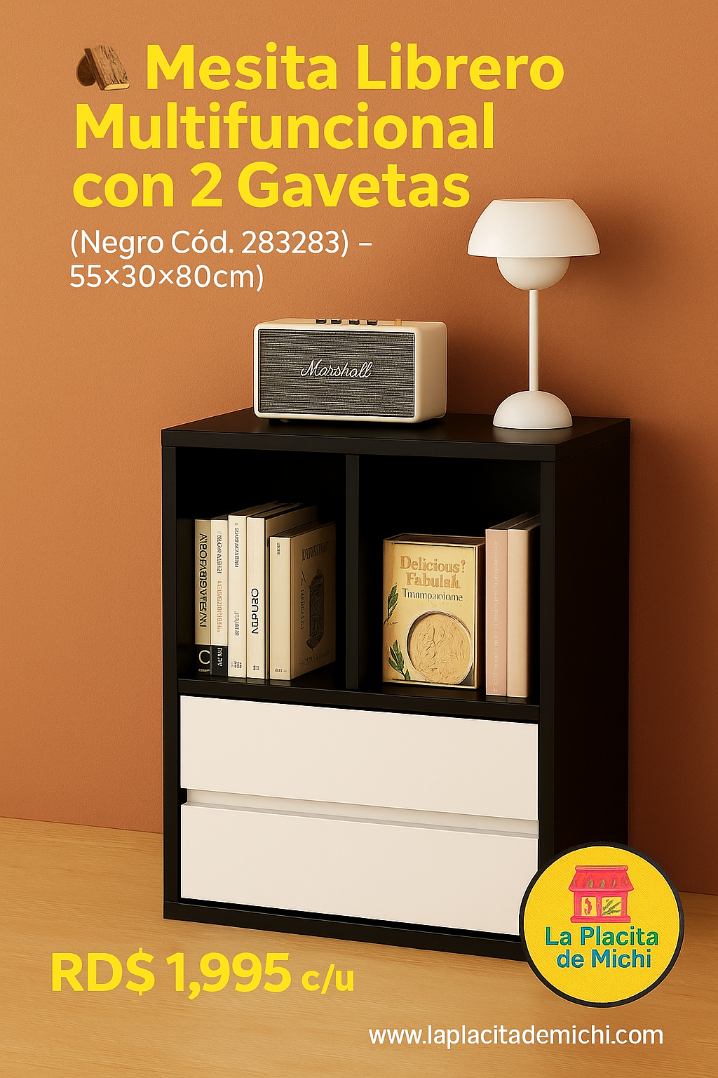 🪵 Mesita Librero Multifuncional con 2 Gavetas
(Negro Cód. 283283) – 55×30×80cm)
💰 RD$1,995 c/u