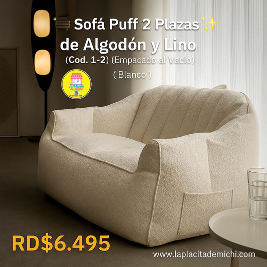 🛋️✨ Sofá Puff 2 Plazas de Algodón y Lino ✨🛋️ (Cod.1-2) (Empacado al Vacío)
 (Blanco)