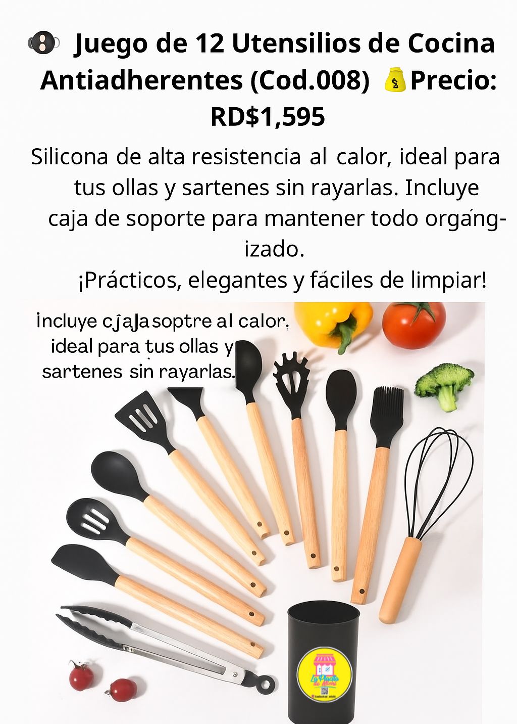 🍳✨ Dale estilo y practicidad a tu cocina con este Set de Utensilios de Silicona con Mango de Madera ✨🍴
🍳 Juego de 12 Utensilios de Cocina Antiadherentes (Cod.008)
💰 Precio: RD$995 (Oferta 🔥🔥🔥)
