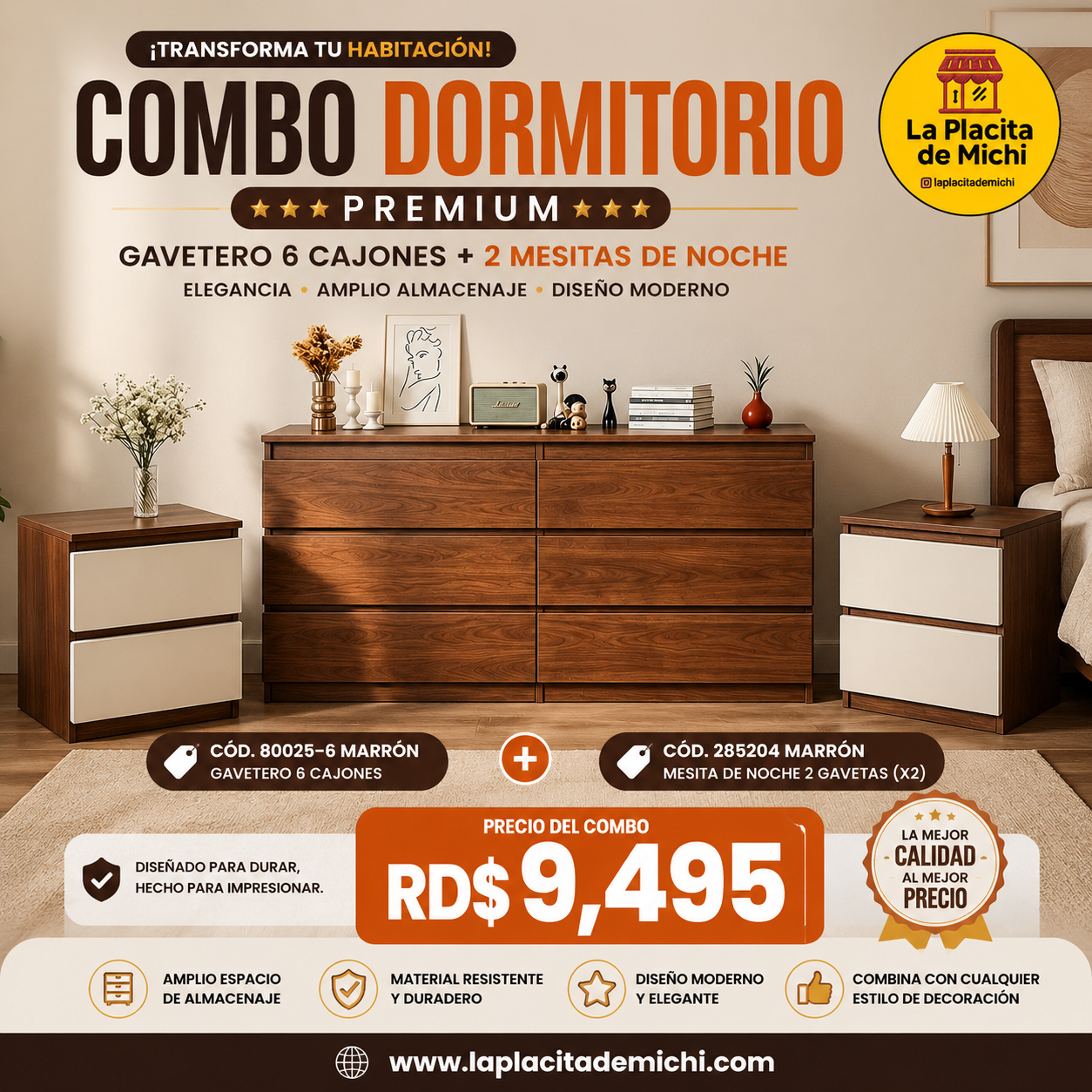 🛏️✨ COMBO DORMITORIO PREMIUM – GAVETERO 6 CAJONES + 2 MESITAS DE NOCHE ✨🛏️   

🆔 Cod. 80025-6 MARRÓN +  
🆔 Cod. 285204 MARRÓN 

💰 RD$9,495