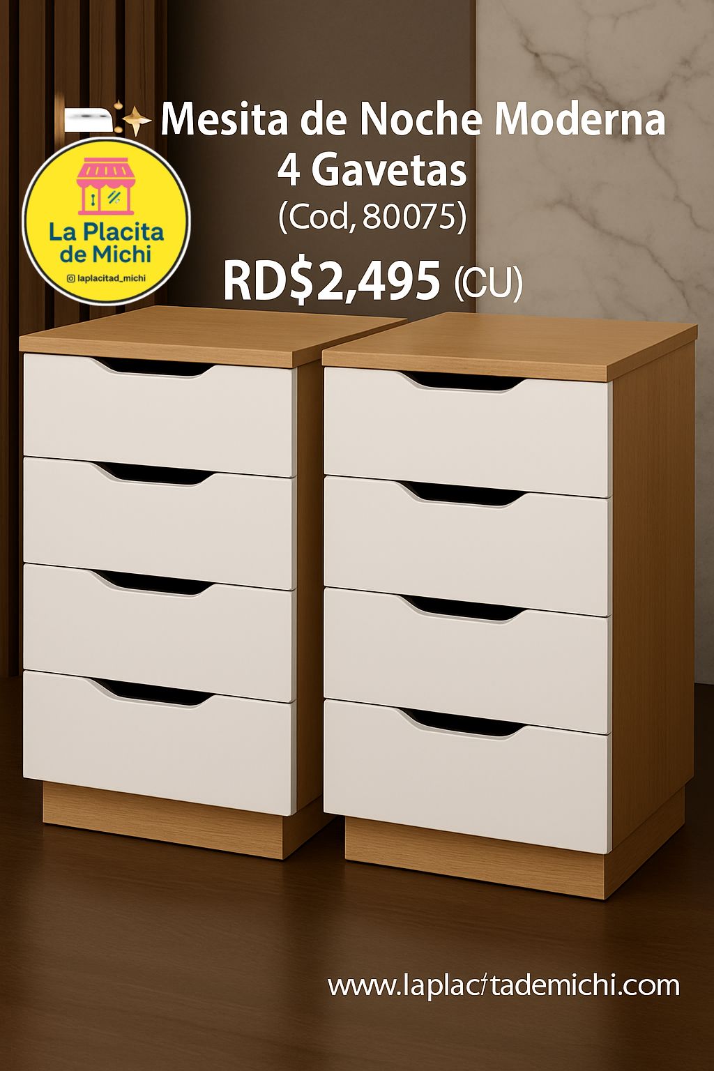 🛏️✨ Mesita de Noche Moderna 4 Gavetas ✨🛏️ (Cod. 80075) 80x30cm 
💰RD$2,495  (C/U)