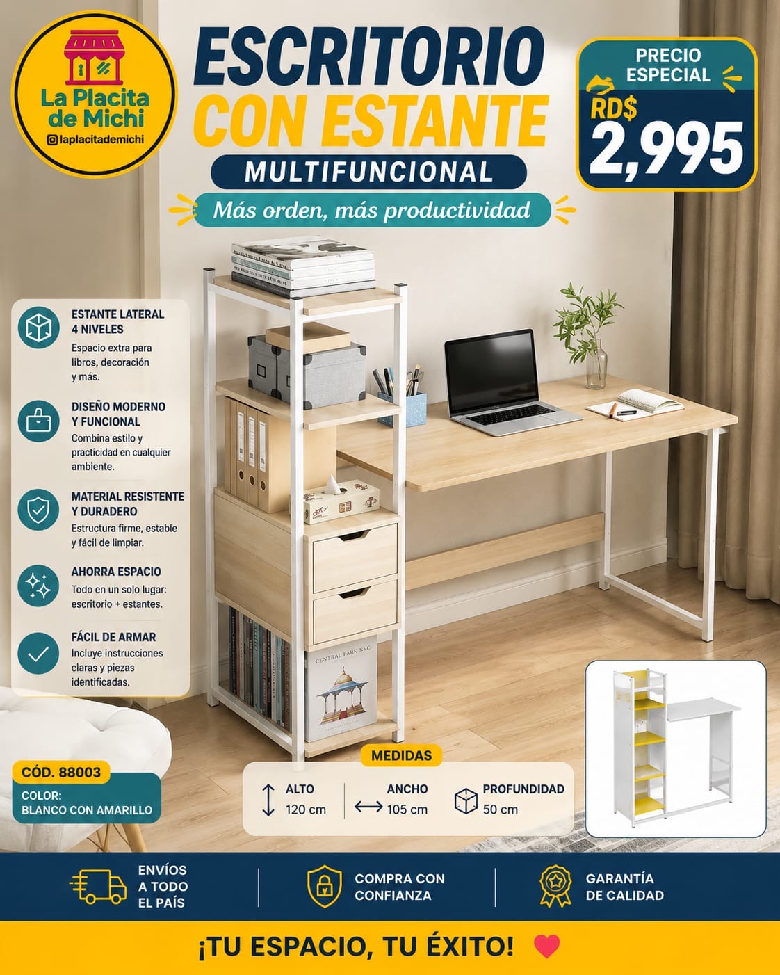 🪑✨ ESCRITORIO CON ESTANTE MULTIFUNCIONAL – MÁS ORDEN, MÁS PRODUCTIVIDAD ✨🪑
🆔 Cod. 88003
🎨 Color: Blanco con Amarillo

💰 Precio: RD$2,995