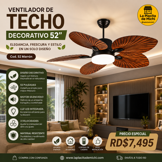 🌿✨ VENTILADOR DE TECHO DECORATIVO 52” – ELEGANCIA, FRESCURA Y ESTILO EN UN SOLO DISEÑO ✨🌿 (Cod. 52 Marrón) 

💰RD$7,495