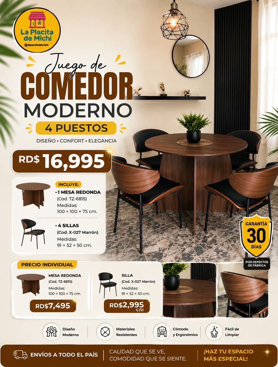 🏡✨ JUEGO DE COMEDOR MODERNO 4 PUESTOS ✨🏡 

💰RD$16,995 

- Mesa: (Cod. TZ-6815)
Medidas; 100 × 100 × 75 cm.

- Sillas: (Cod. X-027 Marrón)
Medidas: 91 × 52 × 50 cm.
