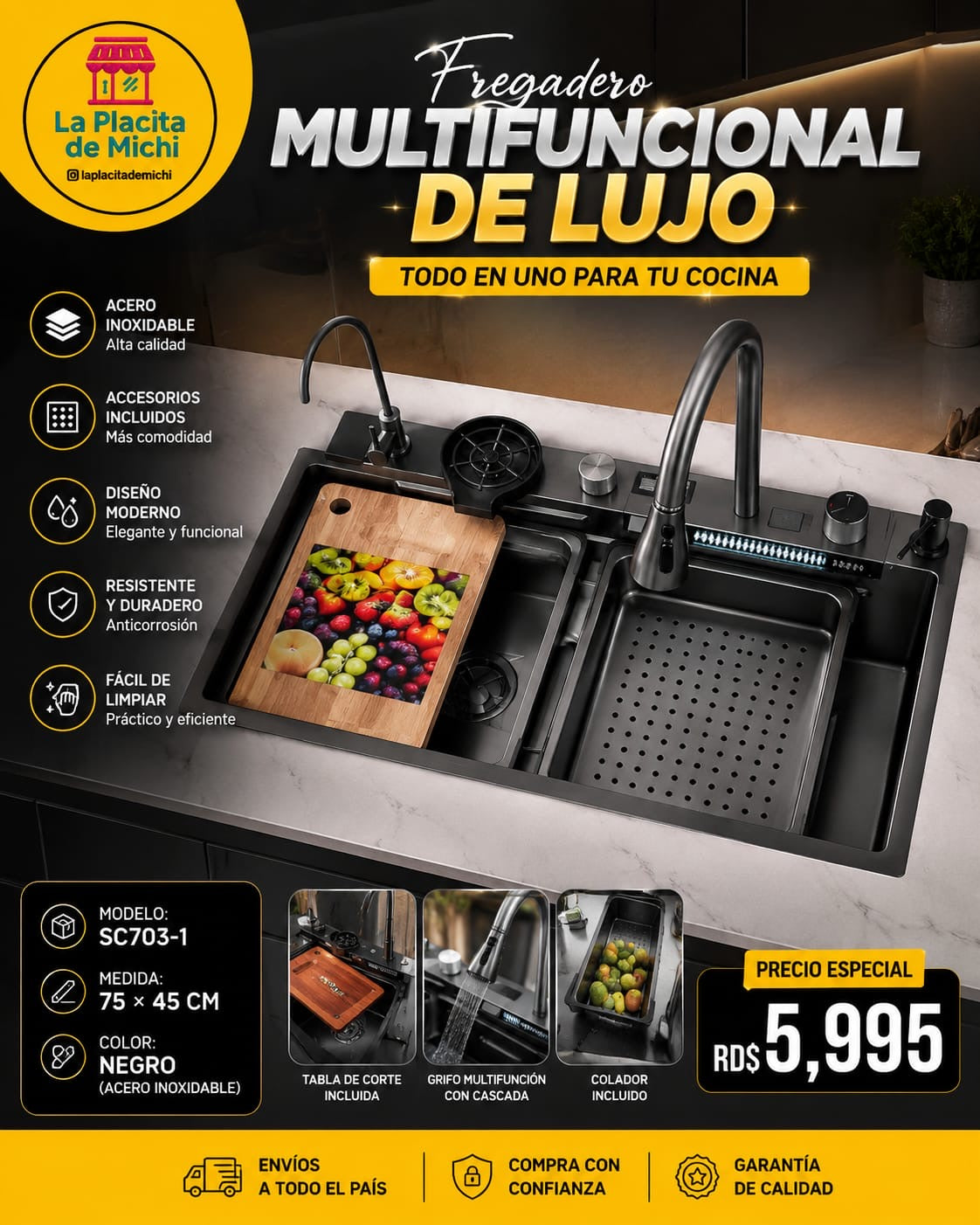 ✨🚿 FREGADERO MULTIFUNCIONAL DE LUJO – TODO EN UNO PARA TU COCINA 🚿✨
🆔 Modelo: SC703-1 (NEGRO)
📏 Medida: 75 × 45 cm
🎨 Color: Negro (Acero inoxidable)

💰 Precio: RD$5,995