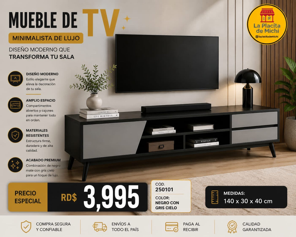 📺✨ MUEBLE DE TV MINIMALISTA DE LUJO – DISEÑO MODERNO QUE TRANSFORMA TU SALA ✨📺
🆔 Cod. 250101 🎨 Color: Negro con Gris Cielo

💰 Precio: RD$3,995

🎨 Color: Negro con Gris Cielo
📏 Medidas: 140 × 30 × 40 cm