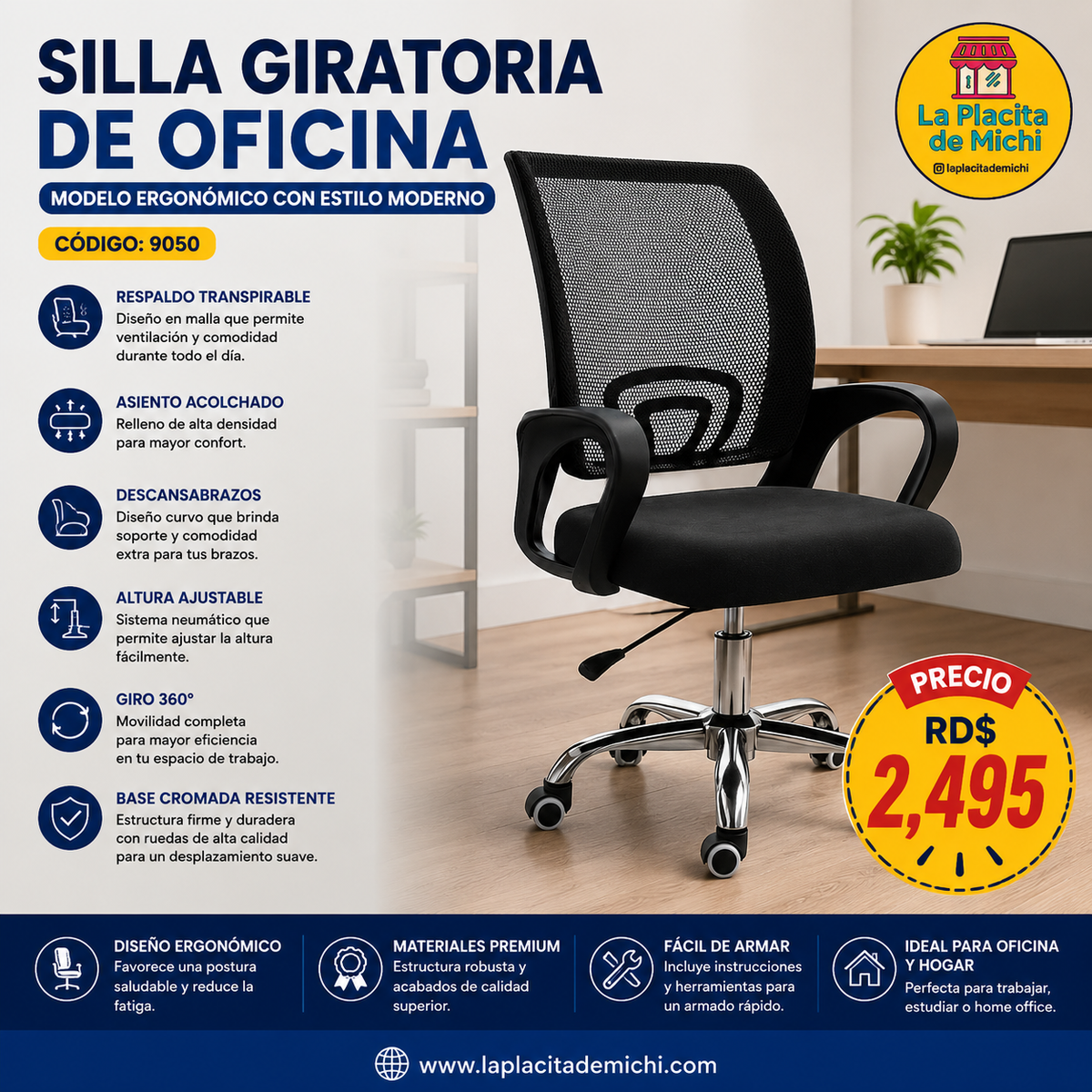 🪑 Silla Giratoria de Oficina (9050) – Modelo Ergonómico con Estilo Moderno
💰Precio: RD$2,495