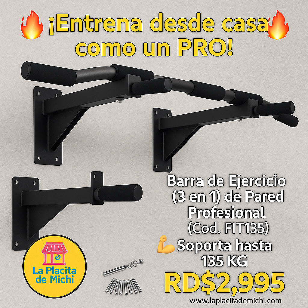 🔥 ¡Entrena desde casa como un PRO! 🔥

🏋️‍♂️ Barra de Ejercicio (3 en 1) de Pared Profesional (Cod. FIT135)
💪 Soporta hasta 135 KG

💰 RD$2,995