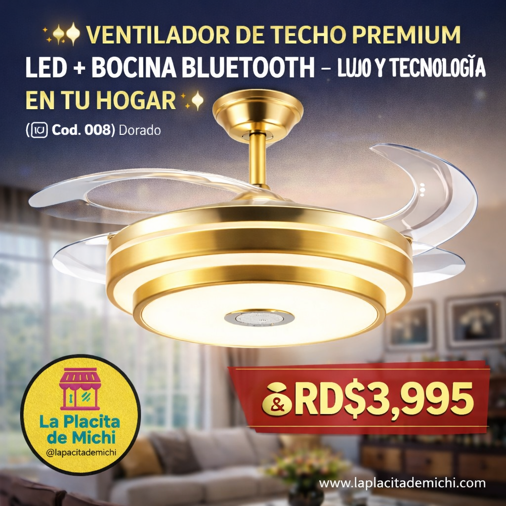 ✨💡 VENTILADOR DE TECHO PREMIUM LED + BOCINA BLUETOOTH – LUJO Y TECNOLOGÍA EN TU HOGAR 💡✨
(🆔 Cod. 008) Dorado 

💰RD$3,995