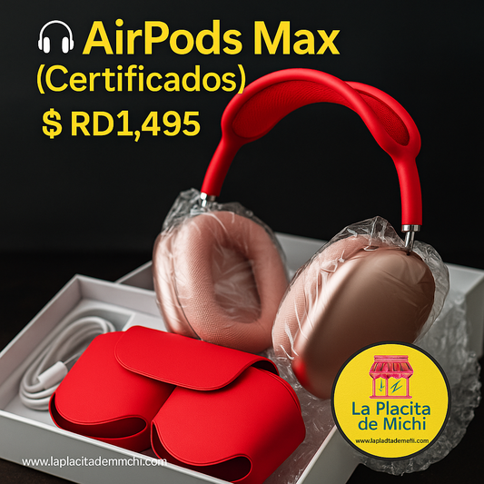 🎧 AirPods Max (Certificados)
💰 RD$1,495