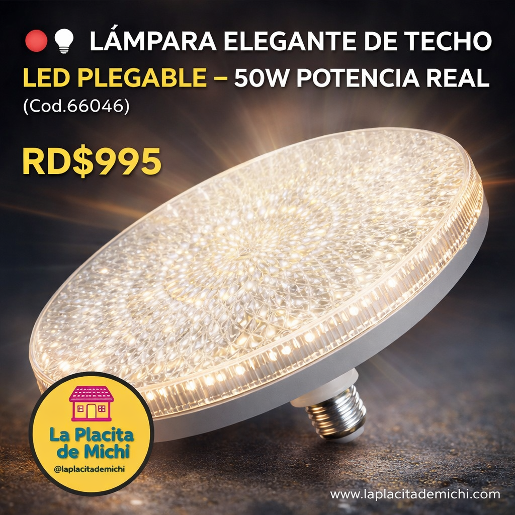 🔴💡 LÁMPARA  ELEGANTE DE TECHO LED PLEGABLE – 50W POTENCIA REAL 💡🔴 (Cod.66046)

💰RD$995