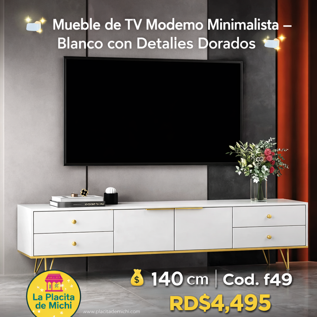 🧼✨ Mueble de TV Moderno Minimalista – Blanco con Detalles Dorados ✨🧼
📏 140 cm | Cod. f49

💰 RD$4,495