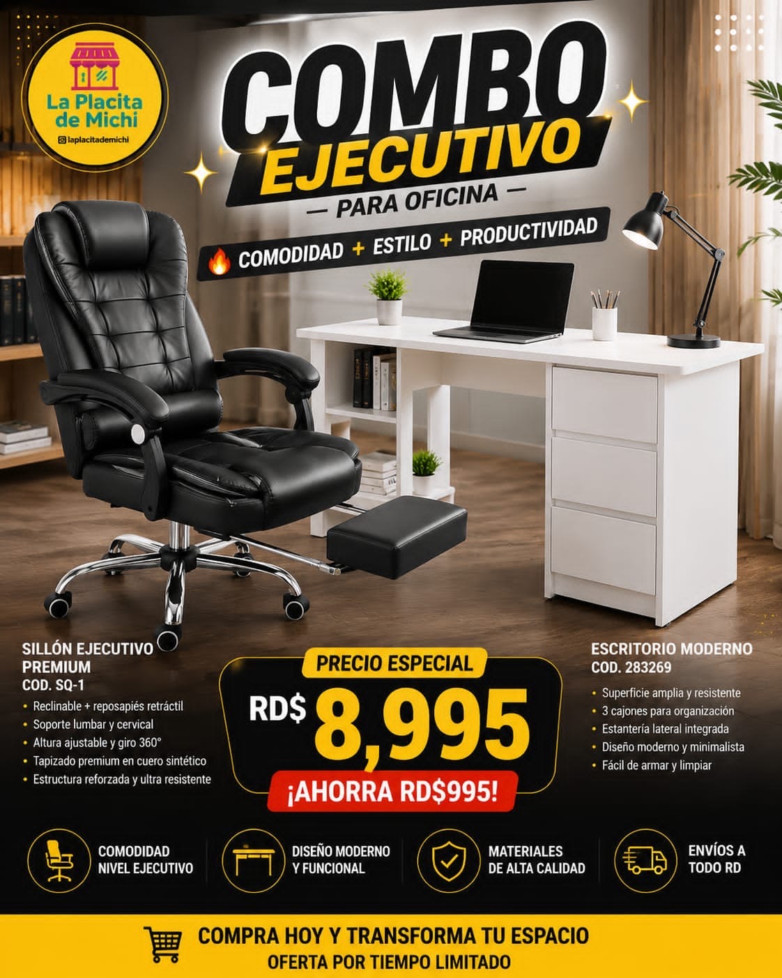 🏢🔥 ¡COMBO EJECUTIVO PARA OFICINA! 🔥🏢
🪑💼 SILLÓN EJECUTIVO PREMIUM COD SQ-1 + ESCRITORIO MODERNO COD232869 

RD$8,995