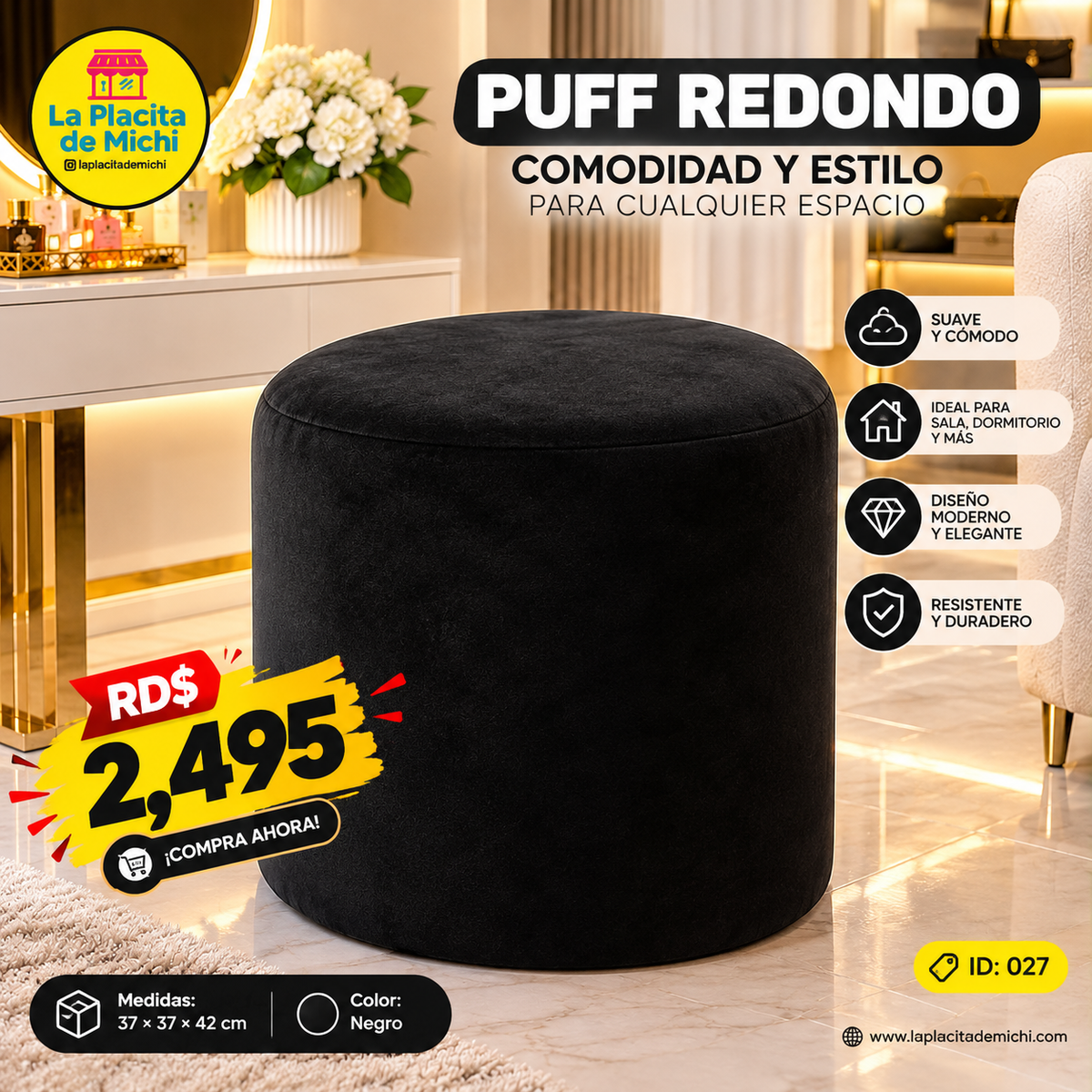 🖤✨ PUFF REDONDO – COMODIDAD Y ESTILO PARA CUALQUIER ESPACIO ✨🖤

🆔(Cod. 027 🖤 Color: Negro

💰RD$2,495

📏 Medidas: 37 × 37 × 42 cm