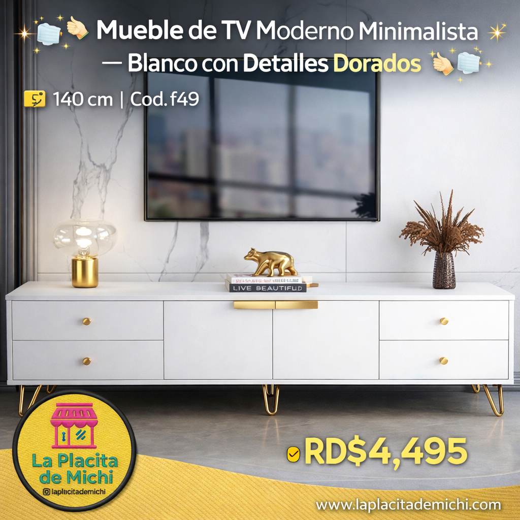 🧼✨ Mueble de TV Moderno Minimalista – Blanco con Detalles Dorados ✨🧼
📏 140 cm | Cod. f49

💰 RD$4,495