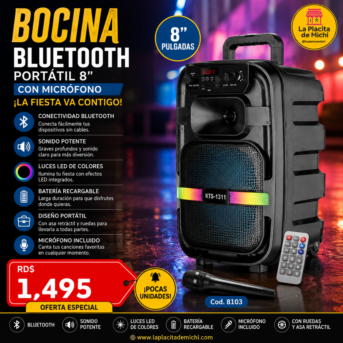 🎤🔊 BOCINA BLUETOOTH PORTÁTIL 8” CON MICRÓFONO – ¡LA FIESTA VA CONTIGO! 🔊🎤

🆔 Cod. 8103

💰 RD$1,495
