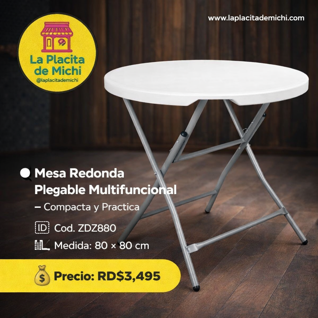 🔘 Mesa Redonda Plegable Multifuncional – Compacta y Práctica
🆔 Cod. ZDZ880
📏 Medida: 80 × 80 cm

💰 Precio: RD$3,495