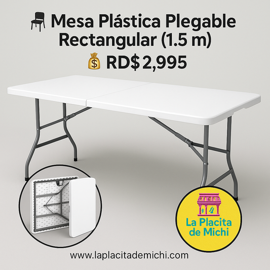 Mesa Plástica Plegable Rectangular (1.5 m)
💰 RD$2,995
