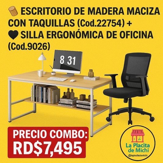 🔥 COMBO PREMIUM DE OFICINA – Productividad + Comodidad Sin Excusas 🔥

🪵 Escritorio de Madera Maciza con Taquillas (Cod.22754) + 🖤 Silla Ergonómica de Oficina (Cod.9026)

💰 Precio Combo: RD$7,495