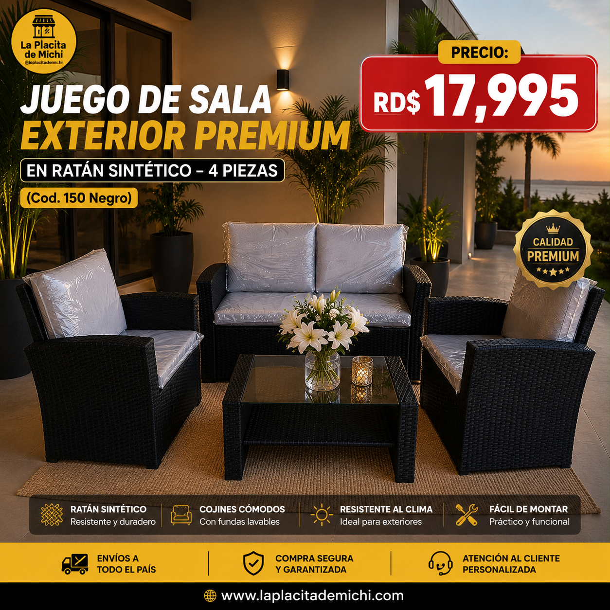 🖤✨ JUEGO DE SALA EXTERIOR PREMIUM EN RATÁN SINTÉTICO – 4 PIEZAS ✨🖤 (Cod. 150 Negro)

💰 RD$17,995