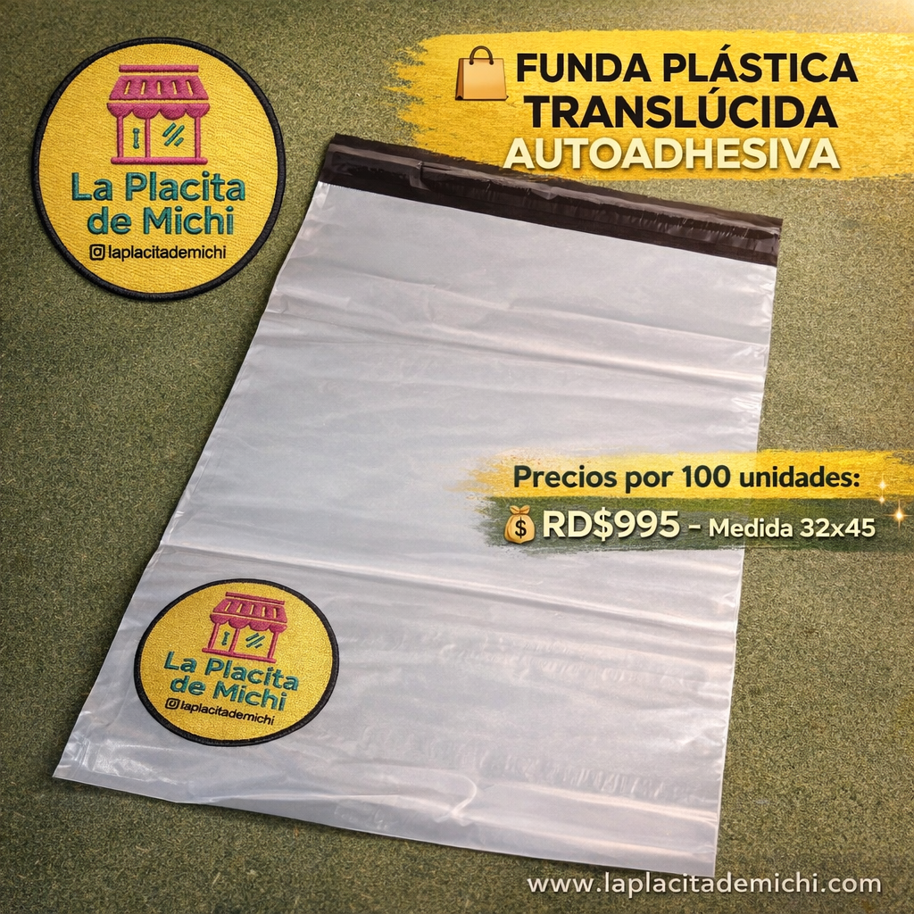 🛍️ FUNDA PLÁSTICA TRANSLÚCIDA AUTOADHESIVA 

Precios por 100 unidades:
💰 RD$995 – Medida 32×45