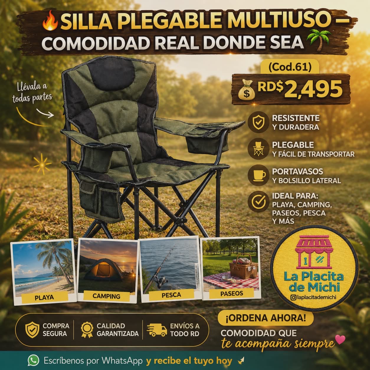 🪑🔥 SILLA PLEGABLE MULTIUSO – COMODIDAD REAL DONDE SEA 🔥🌴
(Cod.61)

💰 RD$2,495