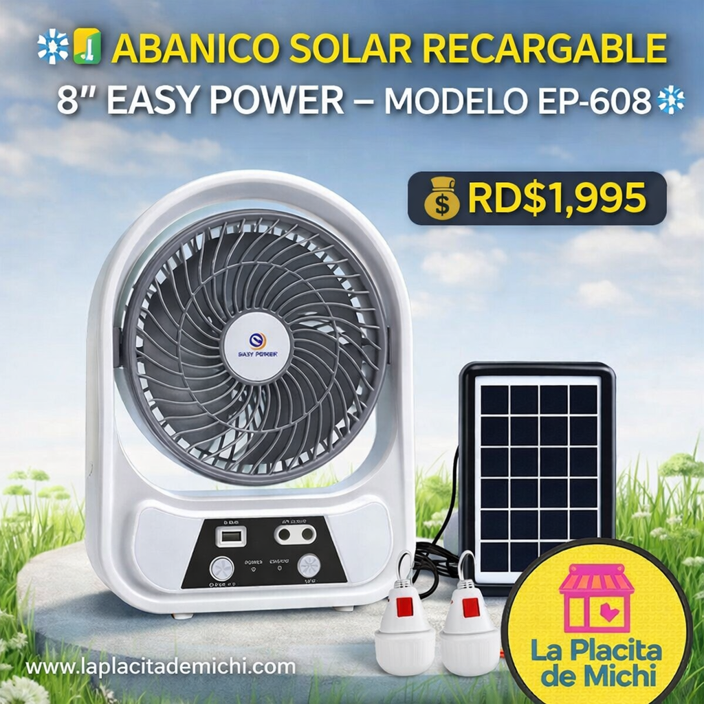 ❄️🔋 ABANICO SOLAR RECARGABLE 8” EASY POWER – MODELO EP-608 🔋❄️

💰RD$1,995