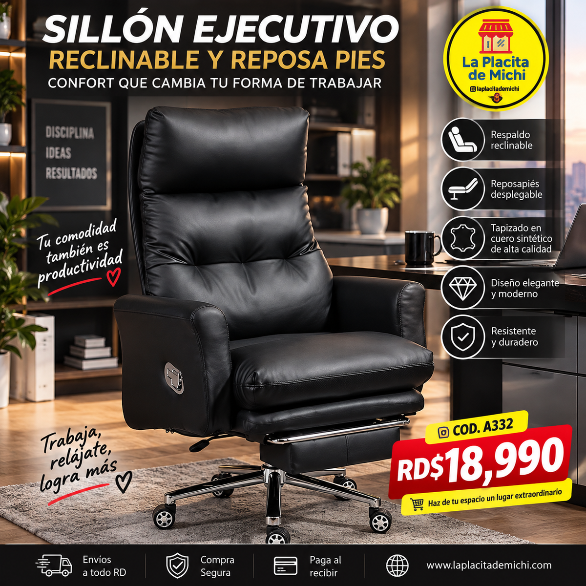 🖤 SILLÓN EJECUTIVO RECLINABLE Y REPOSA PIES – CONFORT QUE CAMBIA TU FORMA DE TRABAJAR
 (🆔COD. A332)

💰RD$18,990