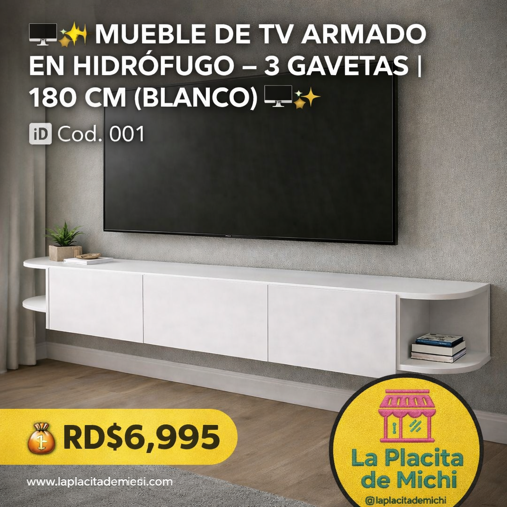🖥️✨ MUEBLE DE TV ARMADO EN HIDRÓFUGO – 3 GAVETAS | 180 CM (BLANCO) ✨🖥️
🆔 Cod. 001

💰 RD$6,995