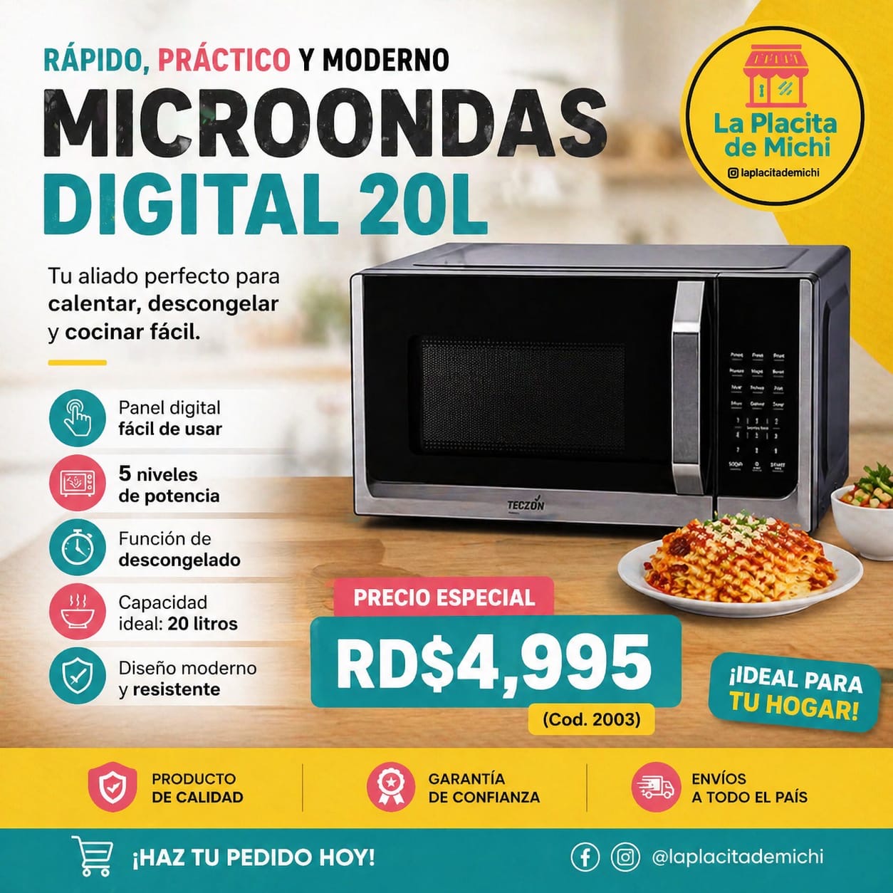 🔥🍽️ MICROONDAS DIGITAL 20L – RÁPIDO, PRÁCTICO Y MODERNO 🍽️🔥 (Cod. 2003)

💰 Precio: RD$4,995