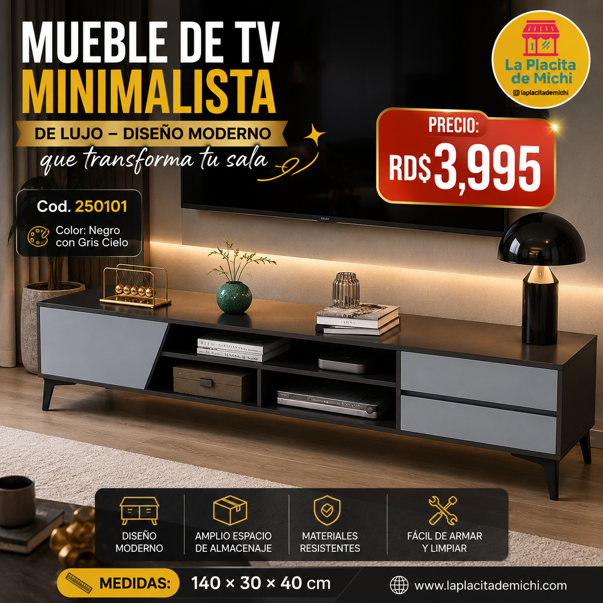 📺✨ MUEBLE DE TV MINIMALISTA DE LUJO – DISEÑO MODERNO QUE TRANSFORMA TU SALA ✨📺
🆔 Cod. 250101 🎨 Color: Negro con Gris Cielo

💰 Precio: RD$3,995

🎨 Color: Negro con Gris Cielo
📏 Medidas: 140 × 30 × 40 cm