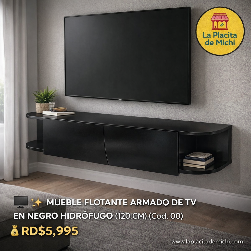 🖥️✨ MUEBLE FLOTANTE ARMADO DE TV EN HIDRÓFUGO (120 CM) (Cod. 00) NEGRO

💰RD$5,995