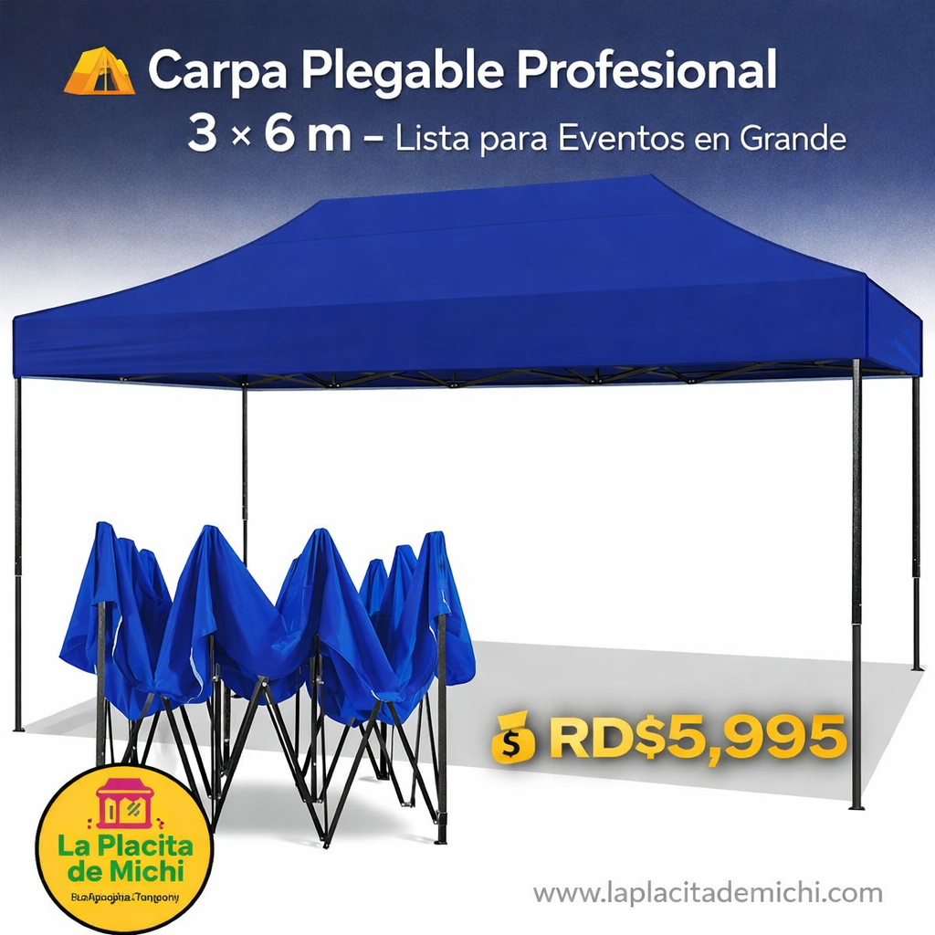 ⛺ Carpa Plegable Profesional 3 × 6 m – Lista para Eventos en Grande

💰 RD$5,995