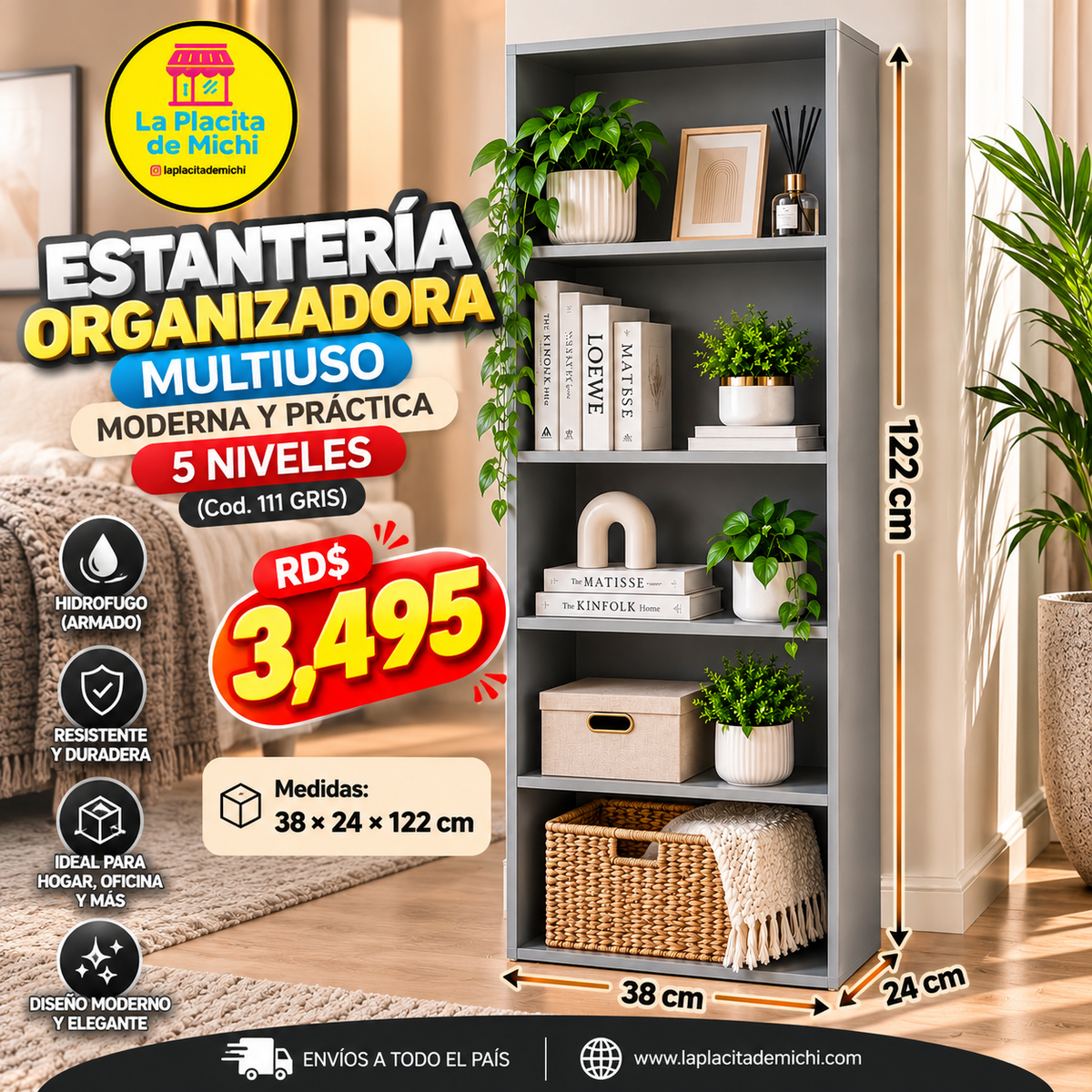 ✨🩶 ESTANTERÍA ORGANIZADORA MULTIUSO – MODERNA Y PRÁCTICA 5 NIVELES 🩶✨🆔 (Cod. 111 GRIS )

💰RD$3,495

📏 Medidas:
38 × 24 × 122 cm

Material: 
Hidrofugo (Armado)