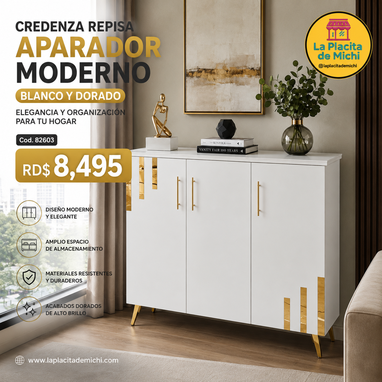 ✨🤍 CREDENZA REPISA APARADOR MODERNO BLANCO Y DORADO – ELEGANCIA Y ORGANIZACIÓN PARA TU HOGAR ✨

📌 Cod. 82603)

💰RD$8,495
