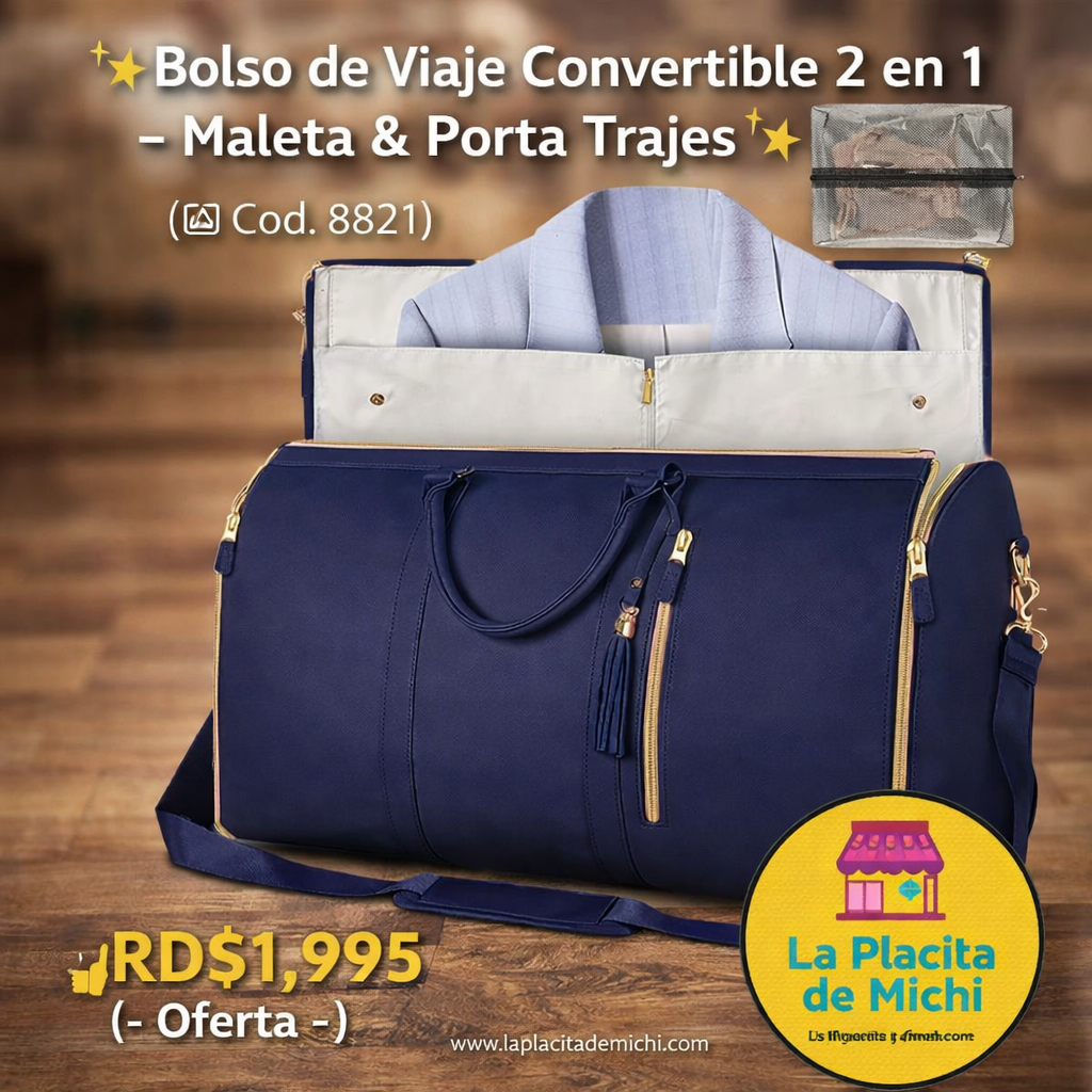 ✨ Bolso de Viaje Convertible 2 en 1 – Maleta & Porta Trajes ✨(🆔 Cod. 8821)

💰RD$1,995