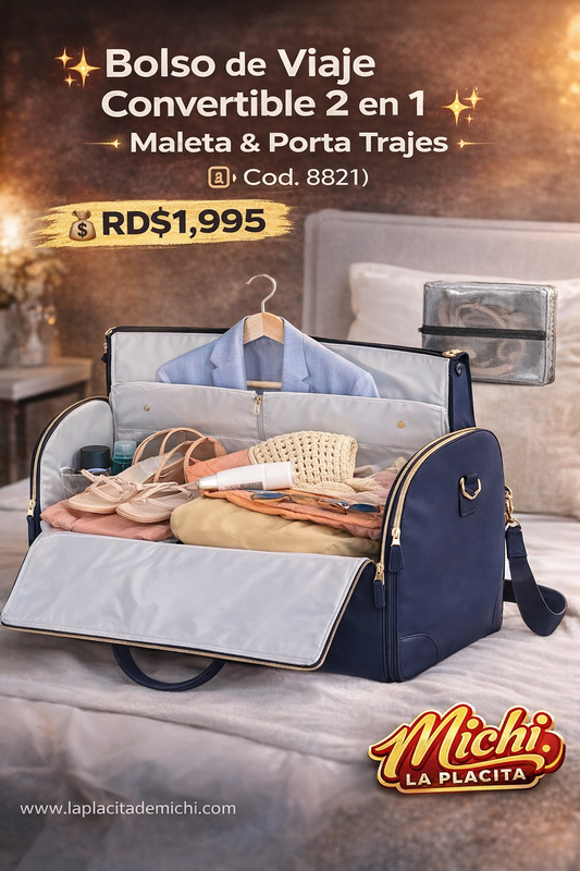 ✨ Bolso de Viaje Convertible 2 en 1 – Maleta & Porta Trajes ✨(🆔 Cod. 8821)

💰RD$1,995 

Elegancia, orden y cero arrugas en cada viaje

Este no es un bolso cualquiera.
Es la solución inteligente para viajar con estilo y llegar impecable, sin ropa arrugad