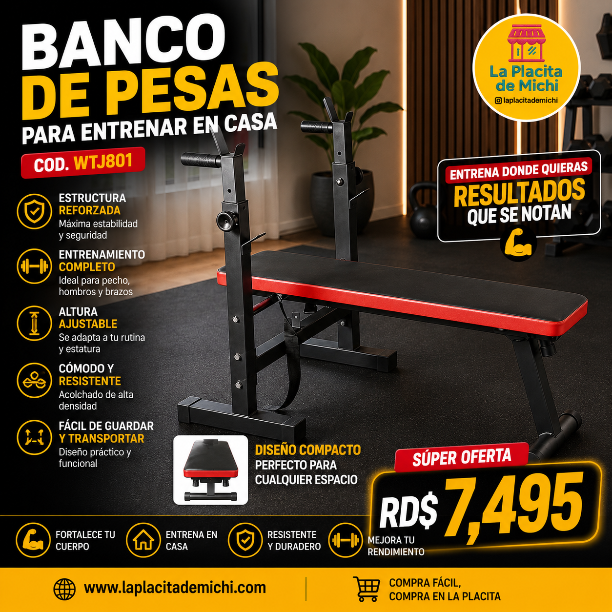 🏋️‍♂️🔥 BANCO DE PESAS PARA ENTRENAR EN CASA – (Cod. WTJ801)

💰RD$7,495