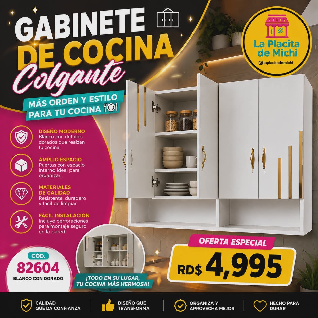 🍽️✨ GABINETE DE COCINA COLGANTE – MÁS ORDEN Y ESTILO PARA TU COCINA ✨🍽️

🆔 Cod. 82604 Blanco con Dorado 

💰RD$4,995
