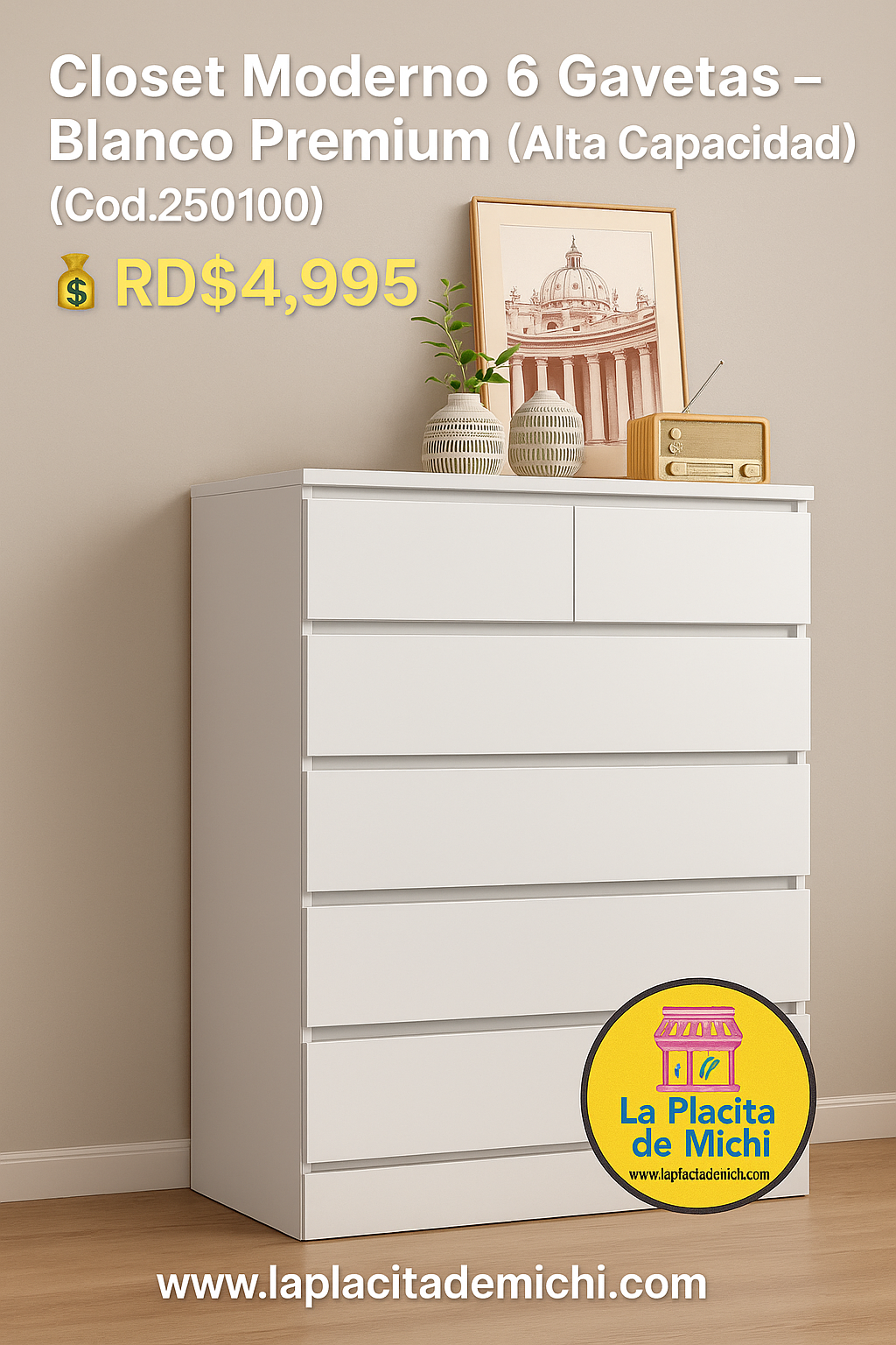 Closet Moderno 6 Gavetas – Blanco Premium (Alta Capacidad) (Cod.250100)
💰RD$4,995