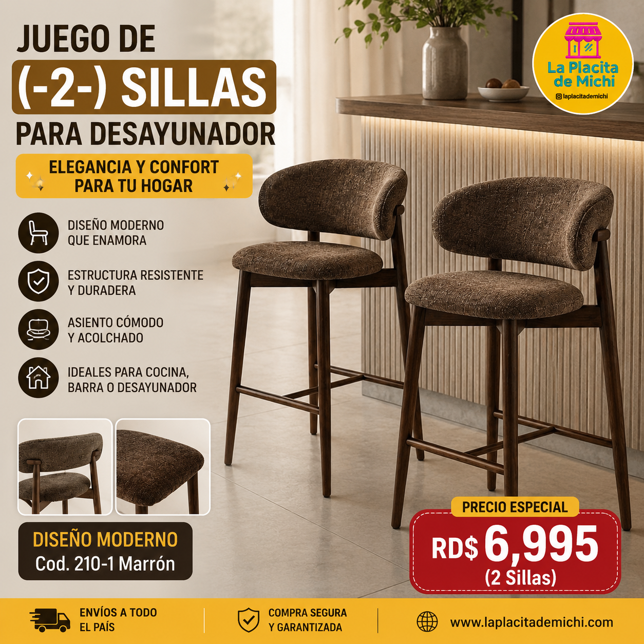 ✨ JUEGO DE (-2-) SILLAS PARA DESAYUNADOR – ELEGANCIA Y CONFORT PARA TU HOGAR ✨
📌 Diseño Moderno (Cod. 210-1 Marrón )

💰RD$6,995 (2 Sillas)