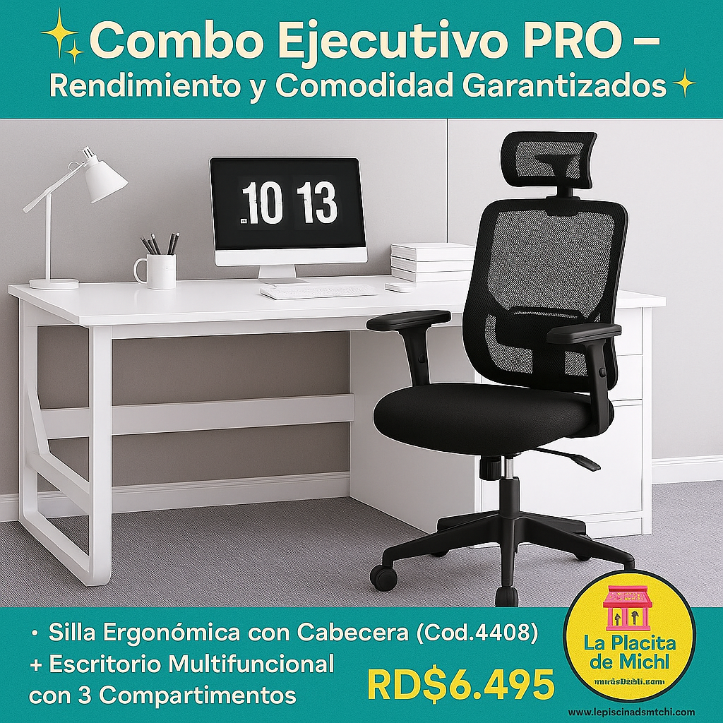 ✨ Combo Ejecutivo PRO – Rendimiento y Comodidad Garantizados ✨

Silla Ergonómica con Cabecera (Cod.4408) + Escritorio Multifuncional con 3 Compartimentos (Cód.250106-1)

💰 RD$6,495