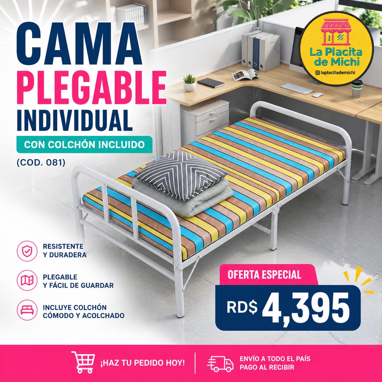🛏️ CAMA PLEGABLE INDIVIDUAL CON COLCHÓN INCLUIDO
(COD. 081)

💰 RD$4,395 

📐 Medidas de la cama plegable:
	•	Largo: 180 cm
	•	Ancho: 100 cm
	•	Altura: 40 cm