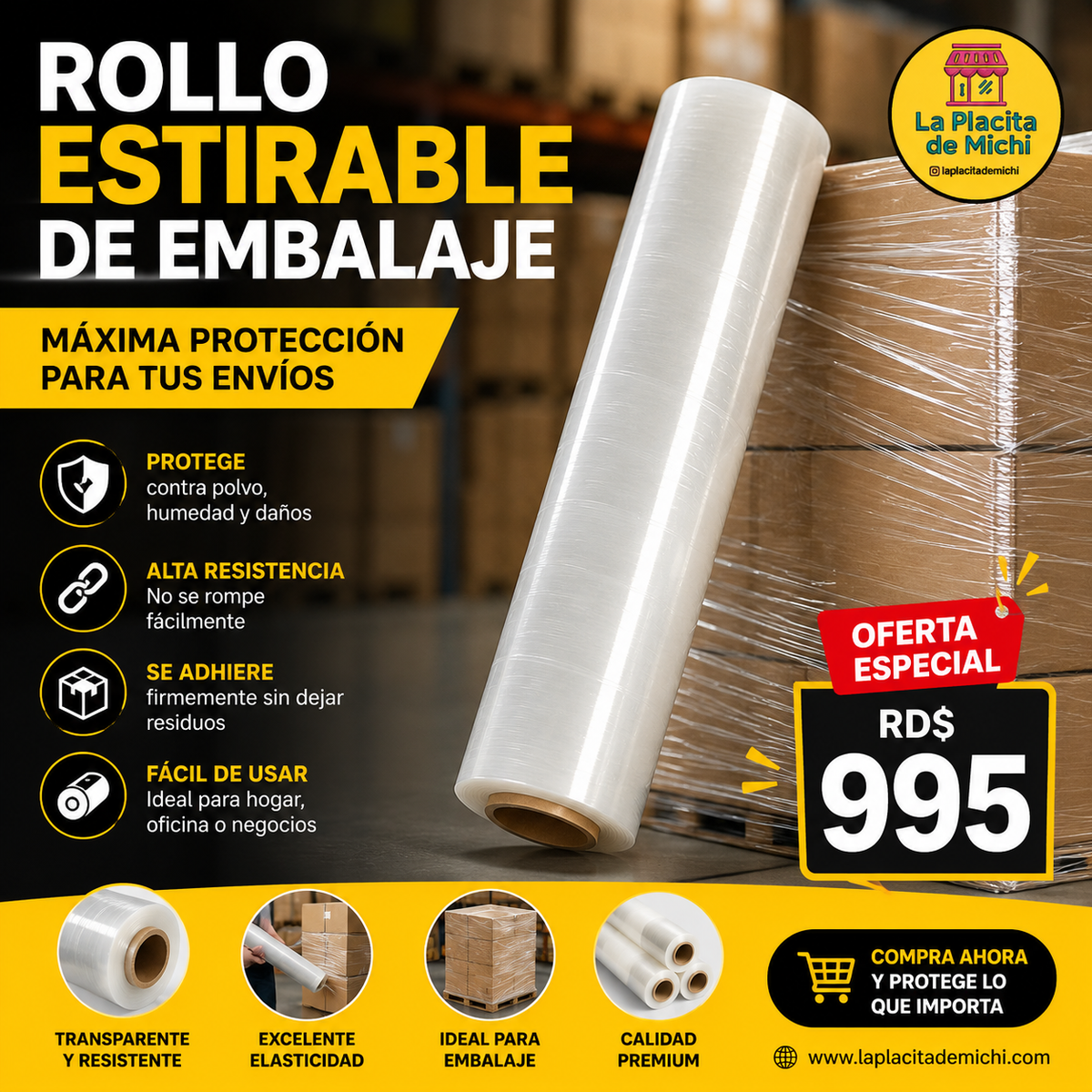 📦💪 ROLLO ESTIRABLE DE EMBALAJE – MÁXIMA PROTECCIÓN PARA TUS ENVÍOS 💪📦

💰 RD$995