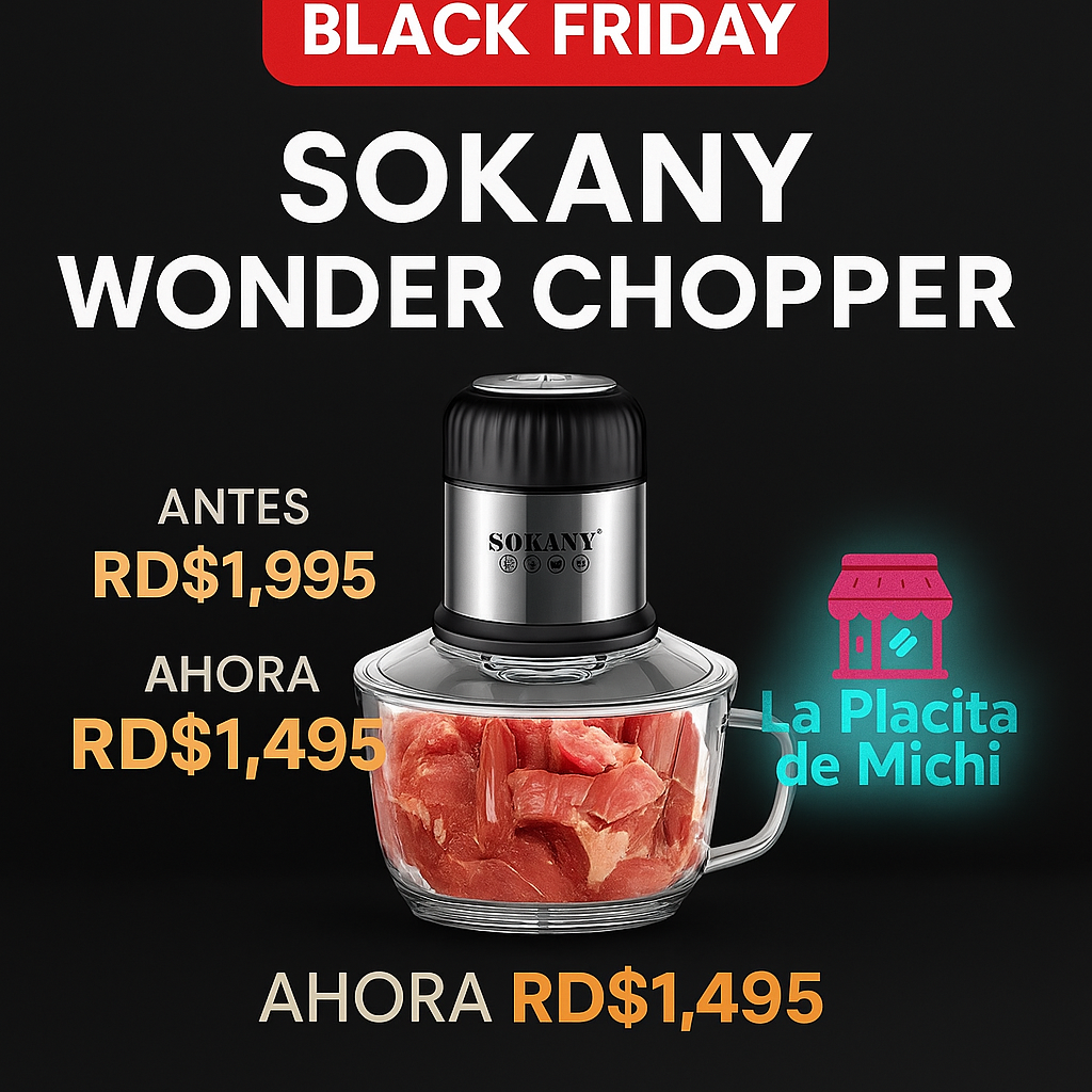 🖤🔥 BLACK FRIDAY — OFERTA MATADORA 🔥🖤

Picadora Eléctrica SOKANY 2.0L – 800W (SK-7025)

Solo por Black Friday: RD$1,495
Antes: RD$1,995

No pierdas tiempo picando a mano ni usando máquinas débiles. Esta picadora viene con 800W reales, bowl de vidrio de