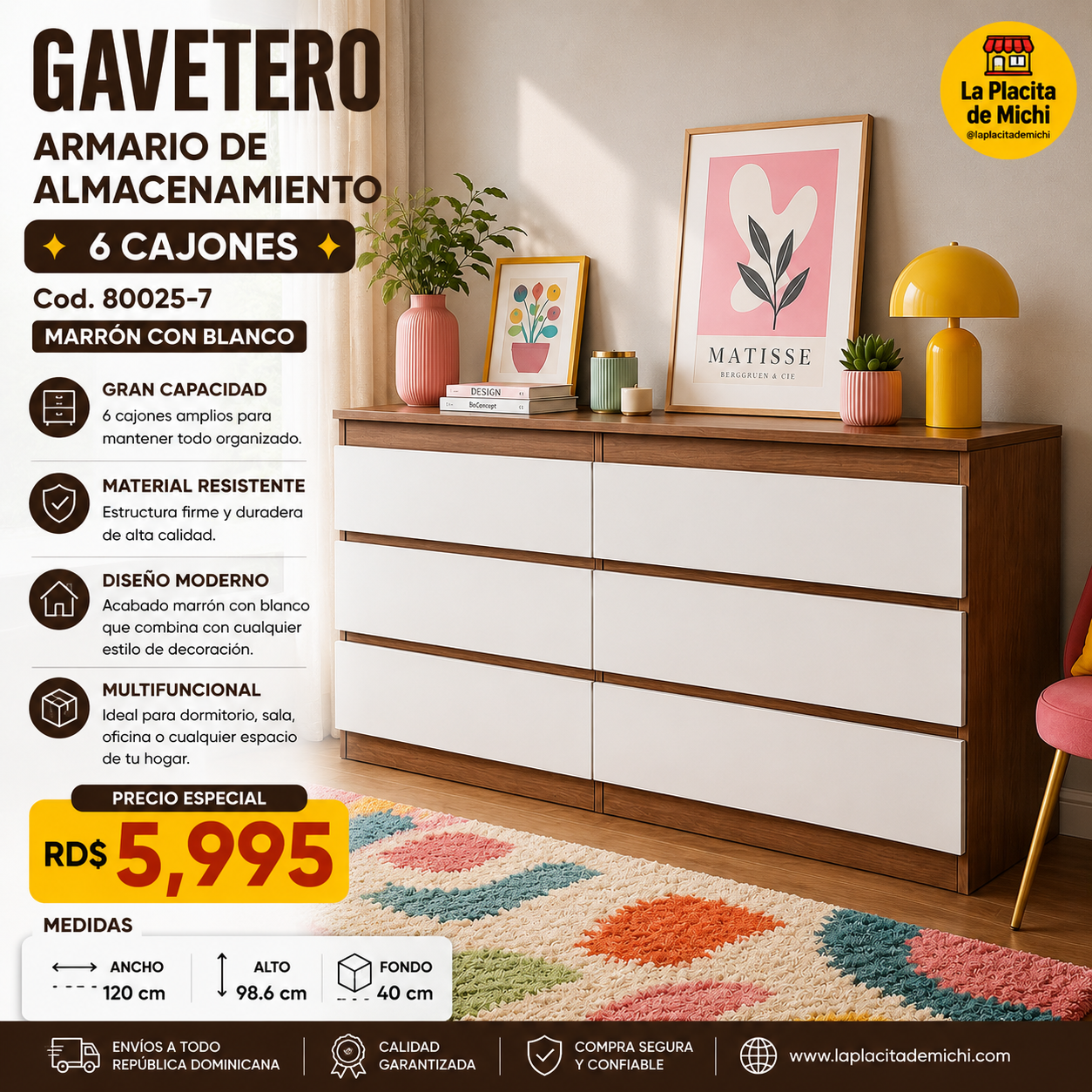 🧺 GAVETERO ARMARIO DE ALMACENAMIENTO – 6 CAJONES 
 🆔 Cod. 80025-7 MARRÓN CON BLANCO

💰 RD$5,995

📐 Medidas 
• Ancho: 120 cm
• Alto: 98.6 cm
• Fondo: 40 cm