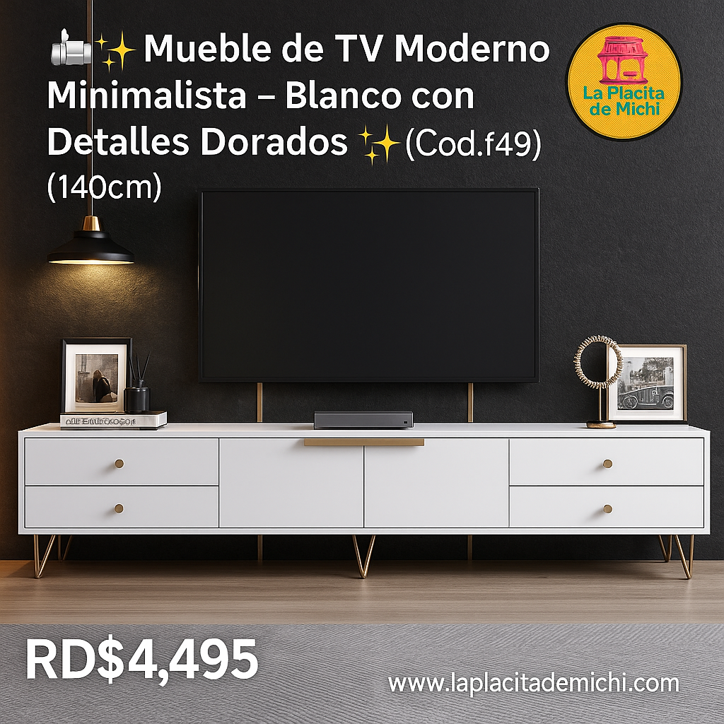 🧼✨ Mueble de TV Moderno Minimalista – Blanco con Detalles Dorados ✨🧼 (Cod.f49) (140cm) 

💰RD$4,495
